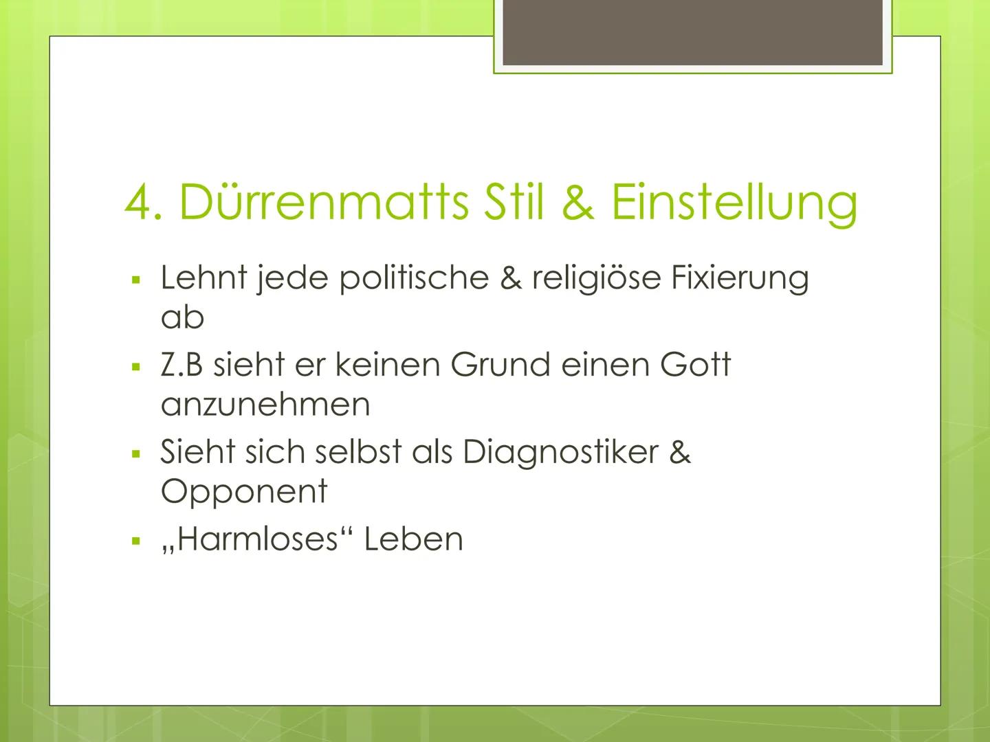 Friedrich
Dürrenmatt Gliederung
1. Leitfrage
2. Biografie
3. Seine Werke
4. Dürrenmatts Stil und Einstellung
5. 2 Werke von ihm
5.1 Die Phys