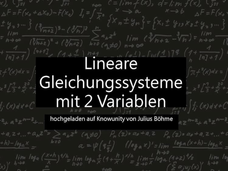 Know Lineare Gleichungssysteme mit 2 Variablen (+ Ausarbeitung) thumbnail