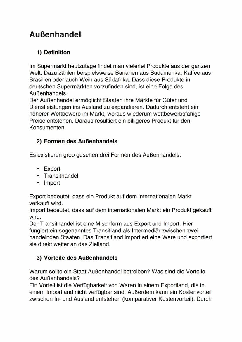 AUSSENHANDEL Außenhandel
1) Definition
Im Supermarkt heutzutage findet man vielerlei Produkte aus der ganzen
Welt. Dazu zählen beispielsweis