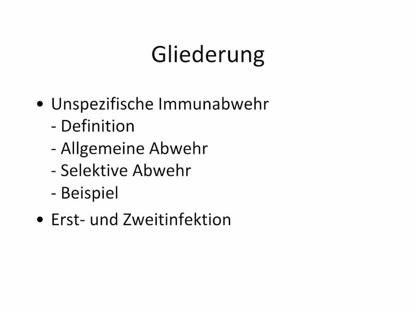 Unspezifische Immunabwehr &
Erst- und Zweitinfektion Gliederung
Unspezifische Immunabwehr
Definition
-
- Allgemeine Abwehr
- Selektive Abweh