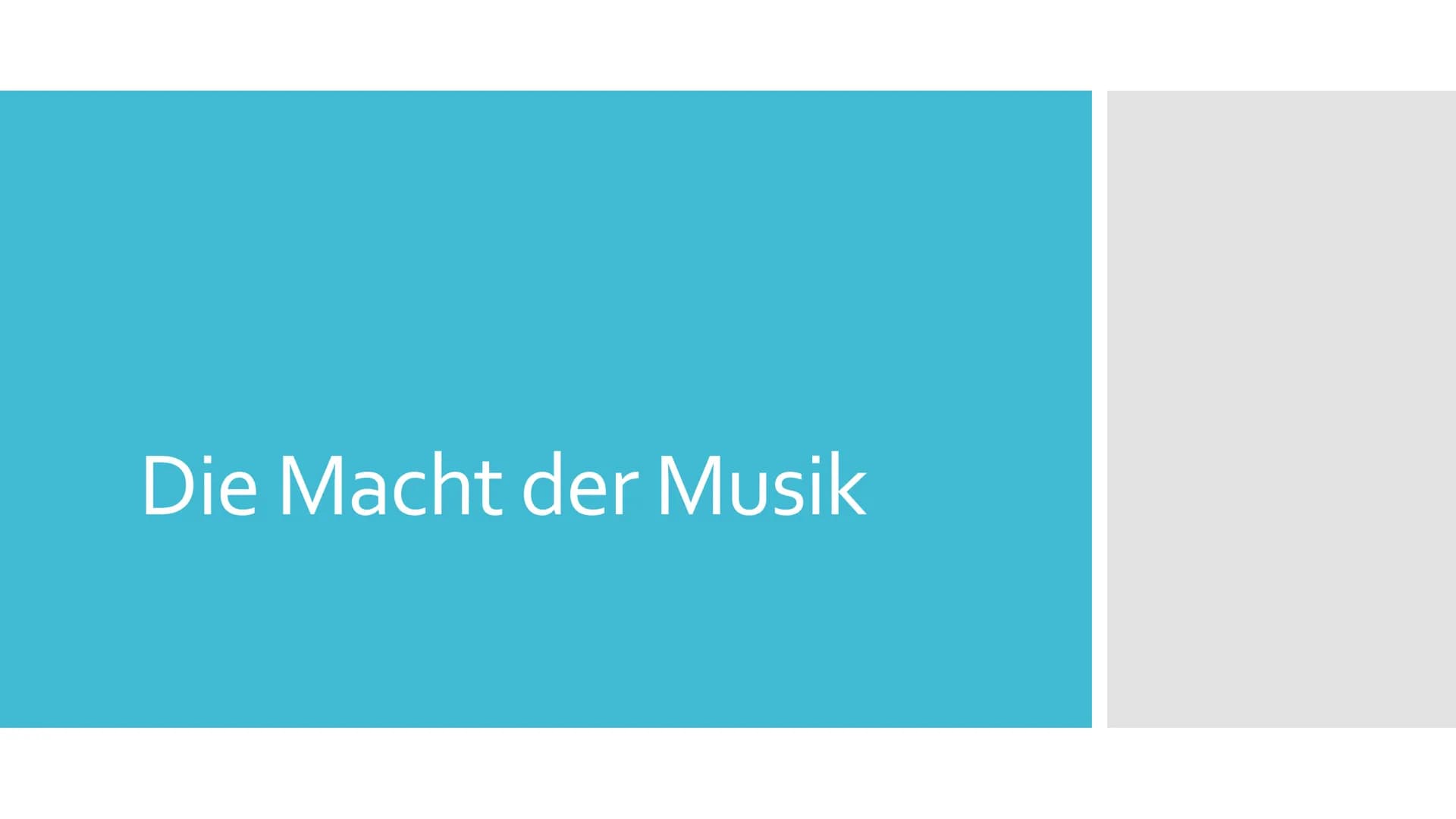 Die Macht der Musik Gliederung
Was ist Musik?
Die Musik in unserem Leben
3.
Biologische Wirkung
4. Psychische Wirkung
5. Wirkung von Musik a