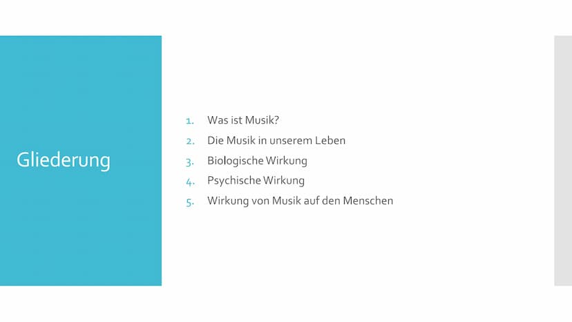 Die Macht der Musik Gliederung
Was ist Musik?
Die Musik in unserem Leben
3.
Biologische Wirkung
4. Psychische Wirkung
5. Wirkung von Musik a