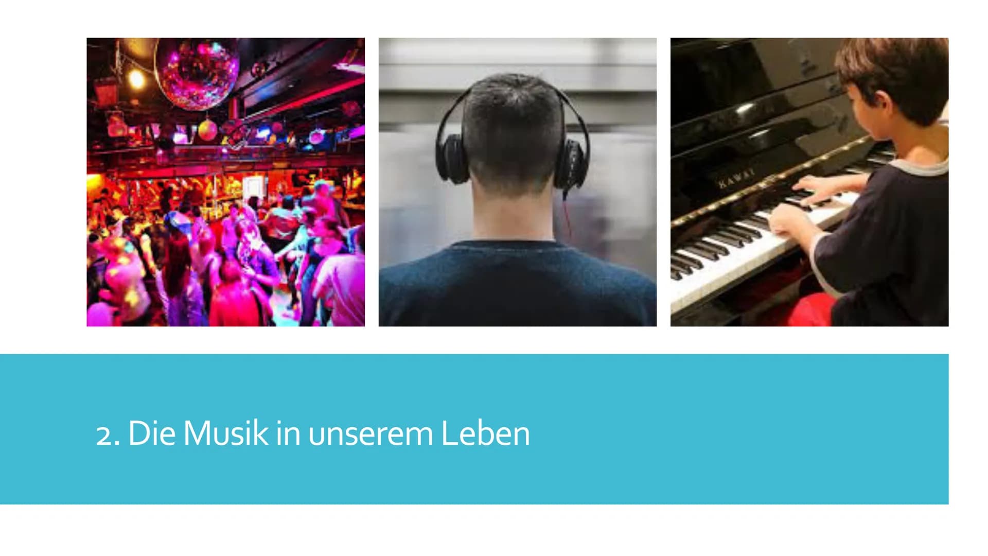 Die Macht der Musik Gliederung
Was ist Musik?
Die Musik in unserem Leben
3.
Biologische Wirkung
4. Psychische Wirkung
5. Wirkung von Musik a