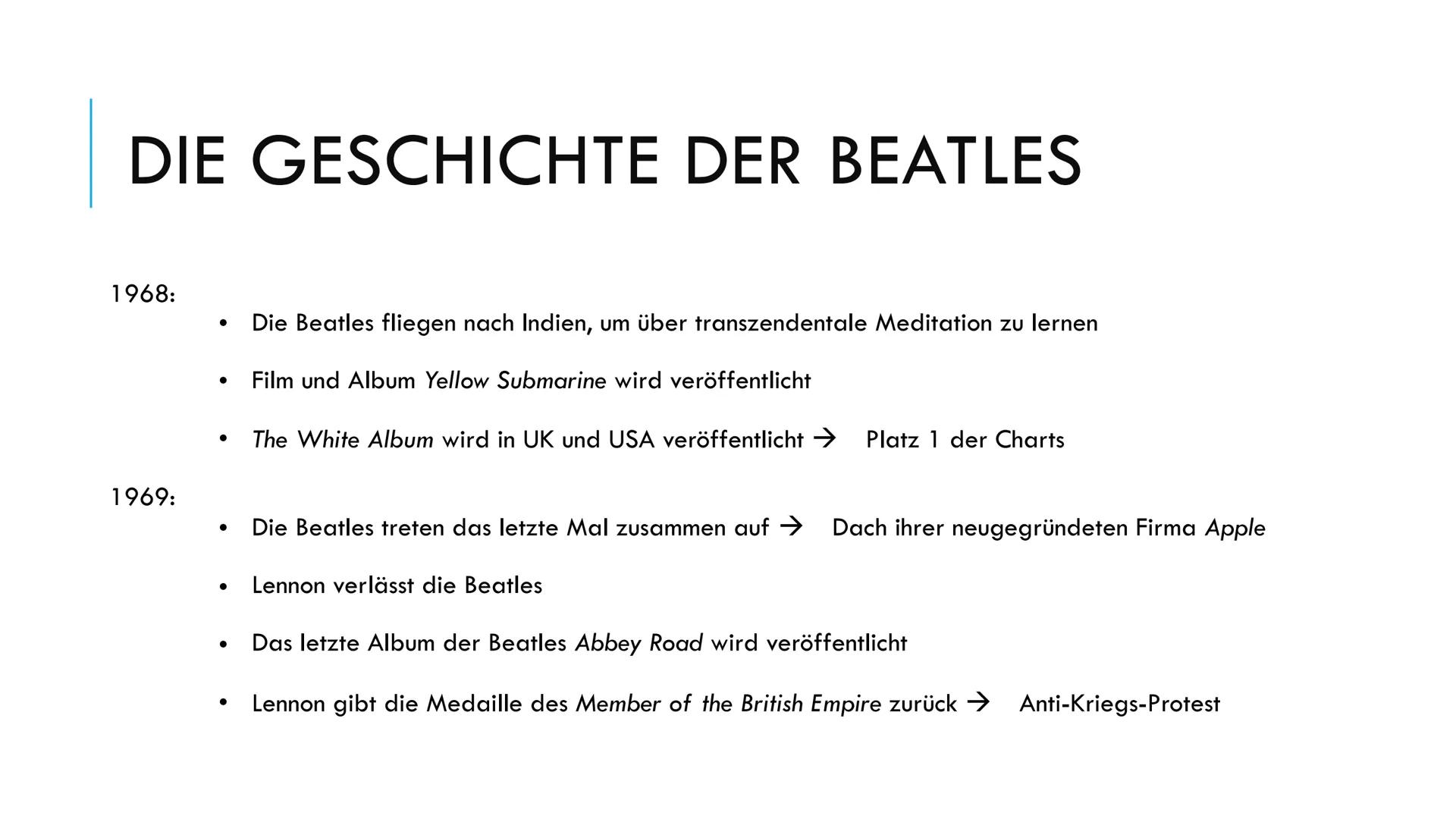 
<p>Die Beatles wurden in den späten 1950er Jahren in Liverpool, Vereinigten Königreich, gegründet. Die Mitglieder waren John Lennon, Paul M