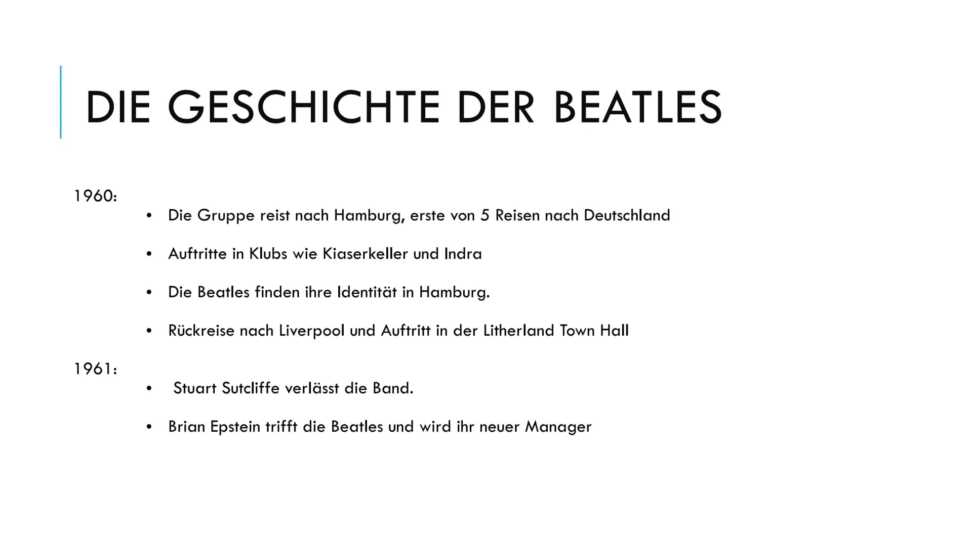 
<p>Die Beatles wurden in den späten 1950er Jahren in Liverpool, Vereinigten Königreich, gegründet. Die Mitglieder waren John Lennon, Paul M