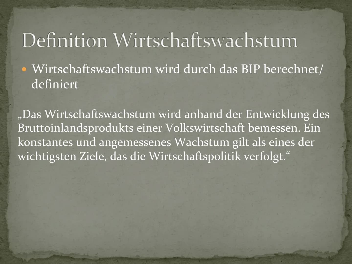 Wirtschaftswachstum
Überhaupt wünschenswert? Gliederung
Definition Wirtschaftswachstum
Konjunkturzyklus
Beispiel Deutschland
Welche Rolle sp