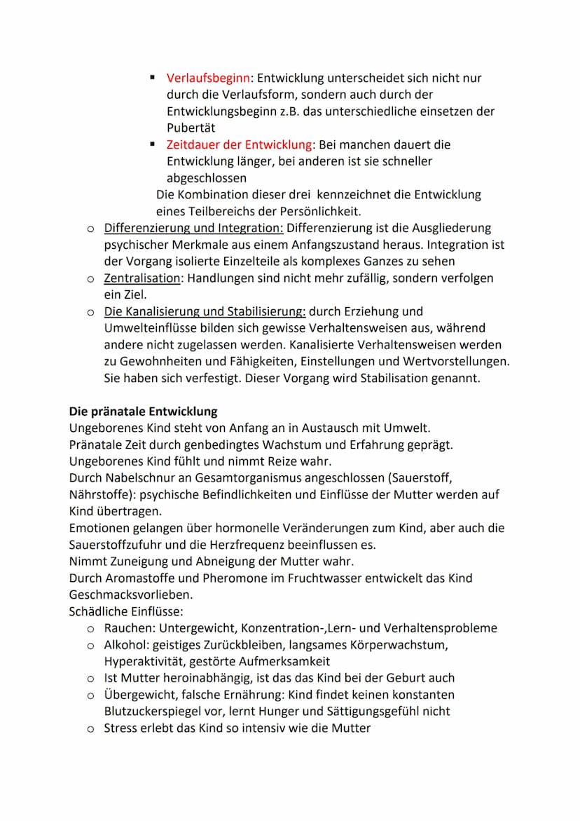 Entwicklung
Entwicklungspsychologie: erforscht körperliche, soziale und psychische
Veränderung im Laufe des Lebens vom pränatale Stadium bis