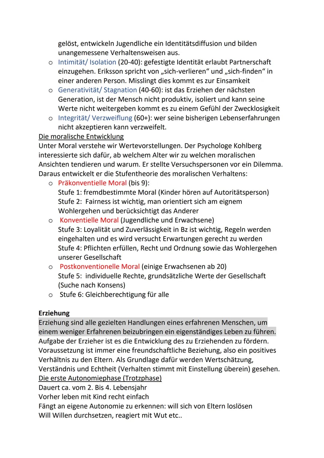 Entwicklung
Entwicklungspsychologie: erforscht körperliche, soziale und psychische
Veränderung im Laufe des Lebens vom pränatale Stadium bis