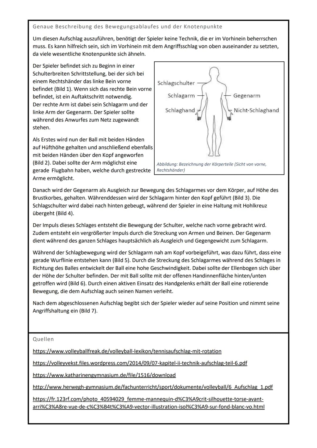 THEORIEAUFGABE 11/1:
VOLLEYBALL
Theorie-Aufgabe C: Frontaler Tennisaufschlag mit Rotation
Bewegungsbeschreibung / Knotenpunkte für einen Rec