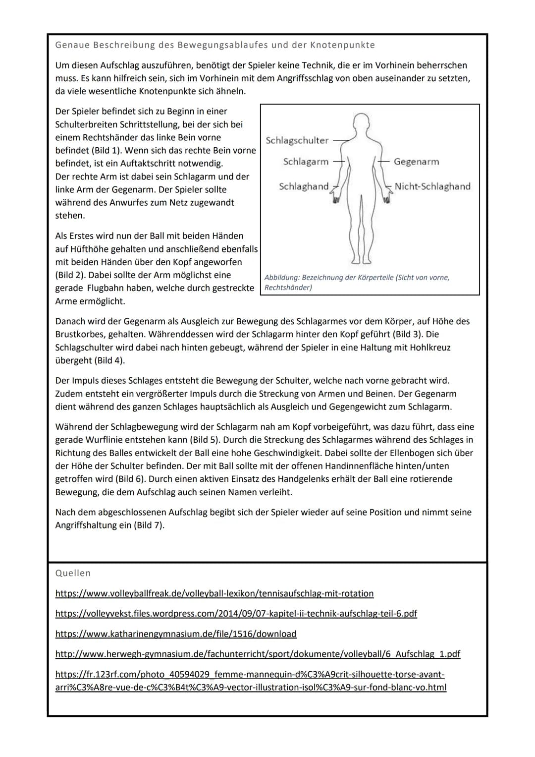 THEORIEAUFGABE 11/1:
VOLLEYBALL
Theorie-Aufgabe C: Frontaler Tennisaufschlag mit Rotation
Bewegungsbeschreibung / Knotenpunkte für einen Rec