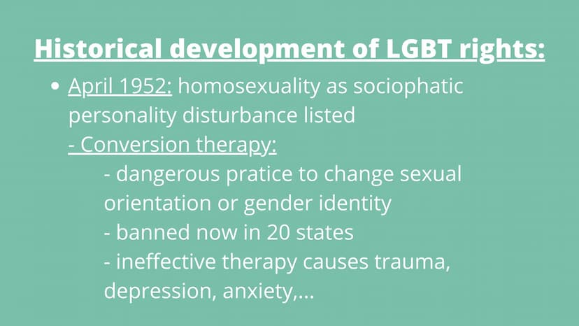 LGBTQ+ - Handout
1.) Definition: Lesbian, Gay, Bisexual, Transgender, Queer, Plus
2.) Historical development of LGBT rights:
-
1924: Society