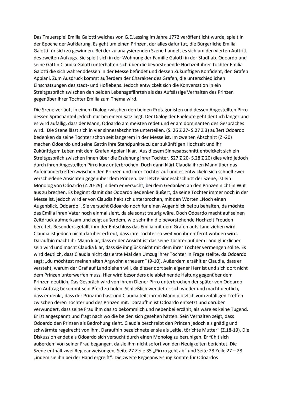 
<p>Das Trauerspiel "Emilia Galotti", welches von G.E. Lessing im Jahr 1772 veröffentlicht wurde, spielt in der Epoche der Aufklärung. Es ha