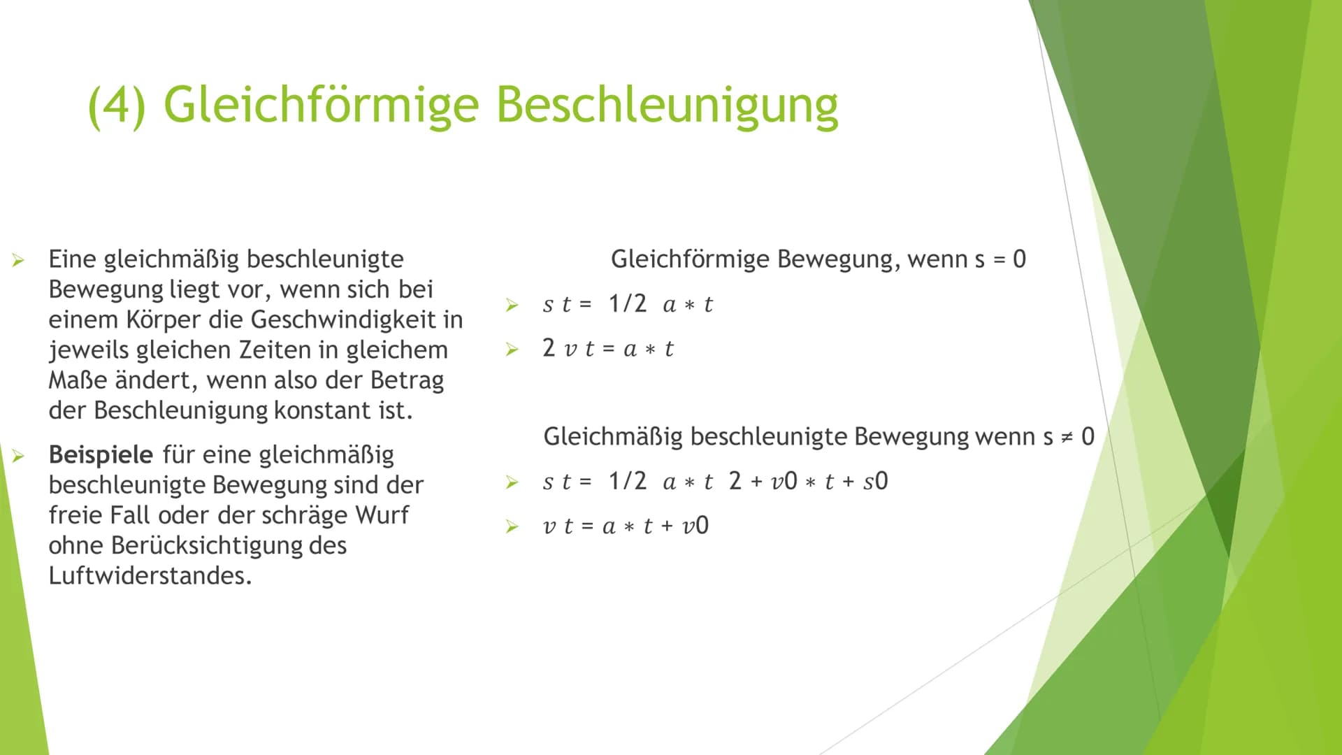 1. Gradlinige Bewegung
2. Gleichförmige Bewegung
3. Beschleunigung
4. Gleichförmige Beschleunigung
5. Freier Fall
6. Superpositionsprinzip
7