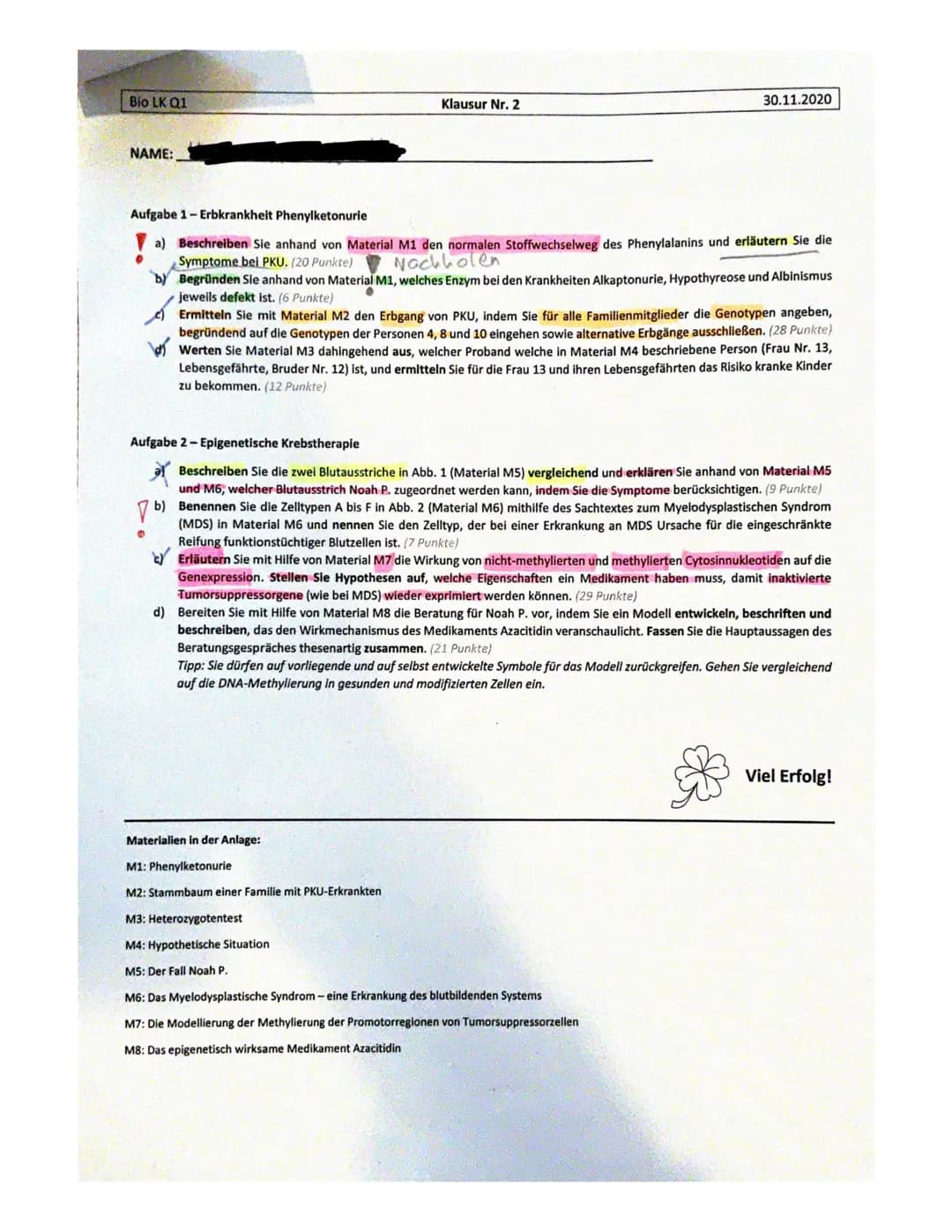 Bio LK Q1
NAME:
Aufgabe 2- Epigenetische Krebstherapie
ar
Aufgabe 1-Erbkrankheit Phenylketonurie
a) Beschreiben Sie anhand von Material M1 d