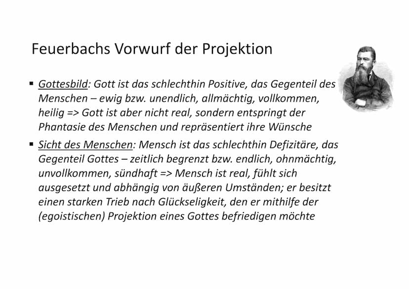 Der Mensch schuf Gott
nach seinem Bilde.
66
Gibt es Gott,
weil der Mensch ihn braucht?
- Feuerbachs Vorwurf der Projektion - Feuerbachs Vorw