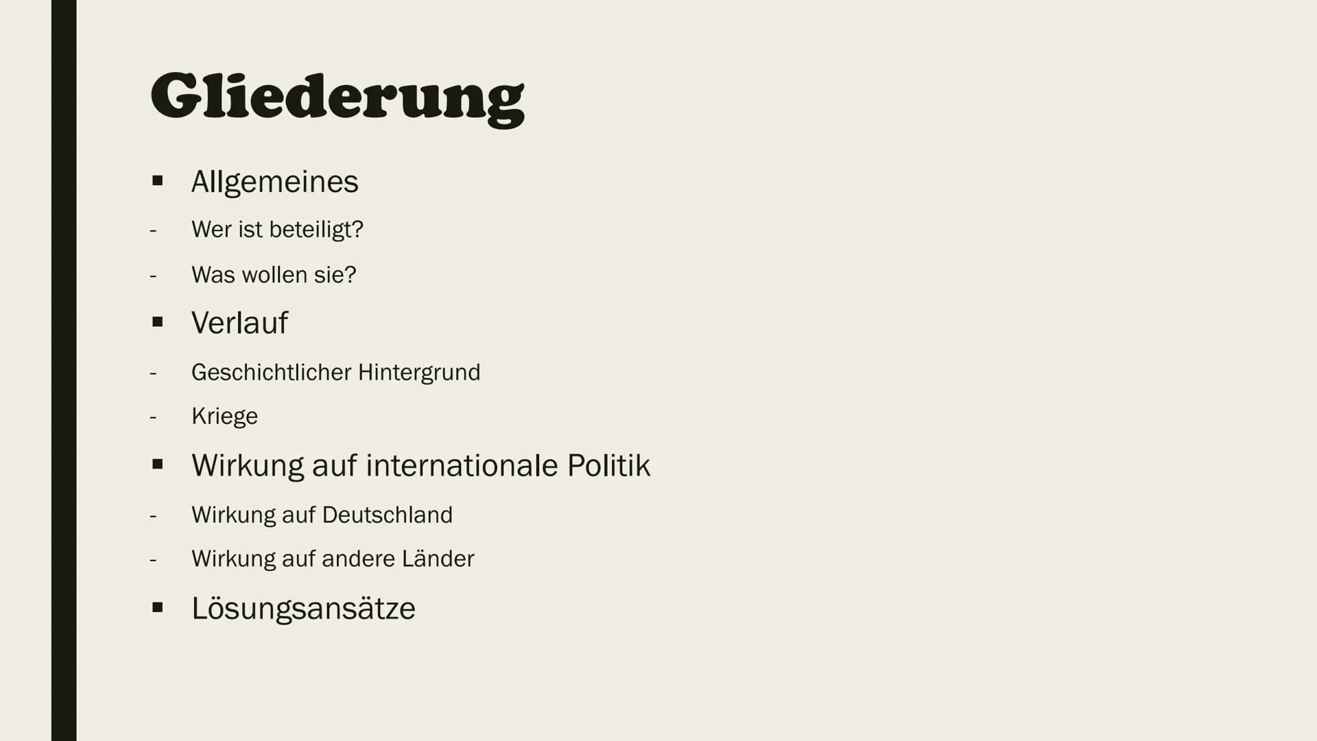 LOI  DER NAHOSTKONFLIKT
Israel - Palästina Konflikt Gliederung
■
Allgemeines
Wer ist beteiligt?
Was wollen sie?
Verlauf
Geschichtlicher Hint