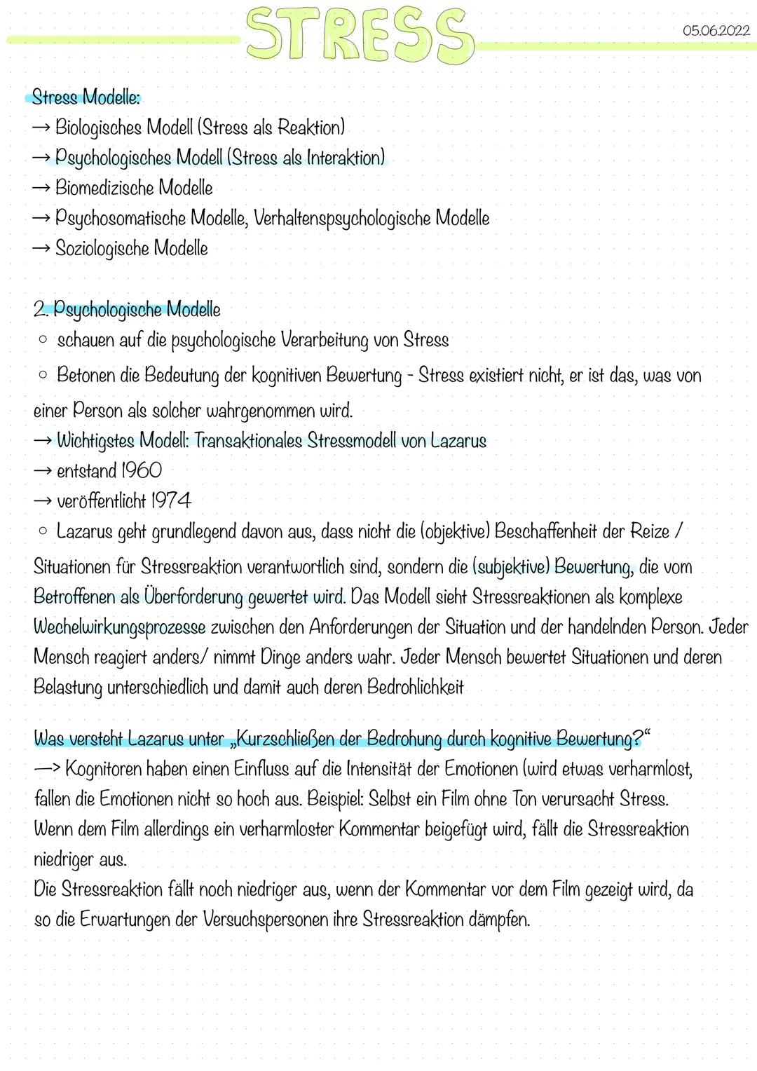 STRESS
Stress Modelle:
Biologisches Modell (Stress als Reaktion)
Psychologisches Modell (Stress als Interaktion)
→ Biomedizische Modelle
› P