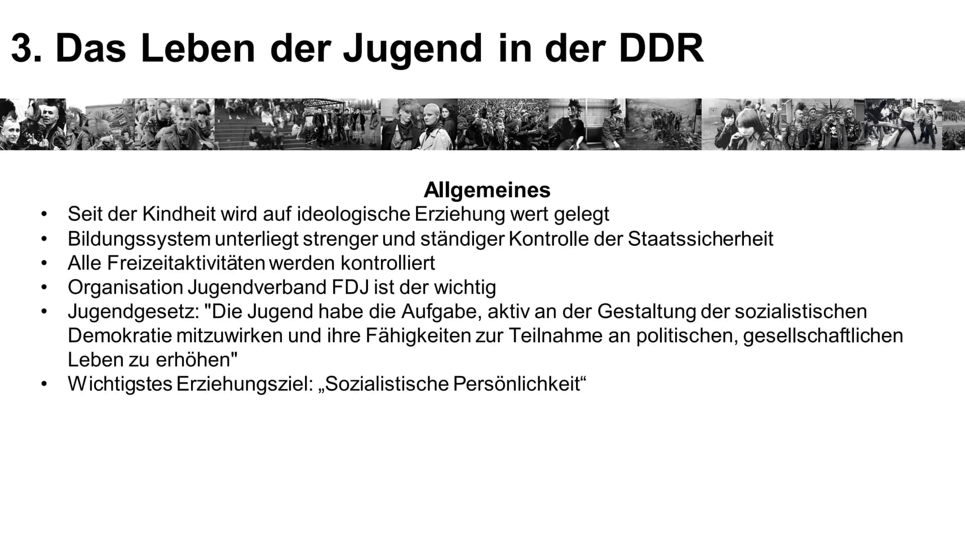 GGK GFS
Jugend in Ost und West
s-o-m-n-i-u-m
04. Juli 2018 Gliederung
1. Deutsche Demokratische Republik (DDR)
2. Bundesrepublik Deutschland
