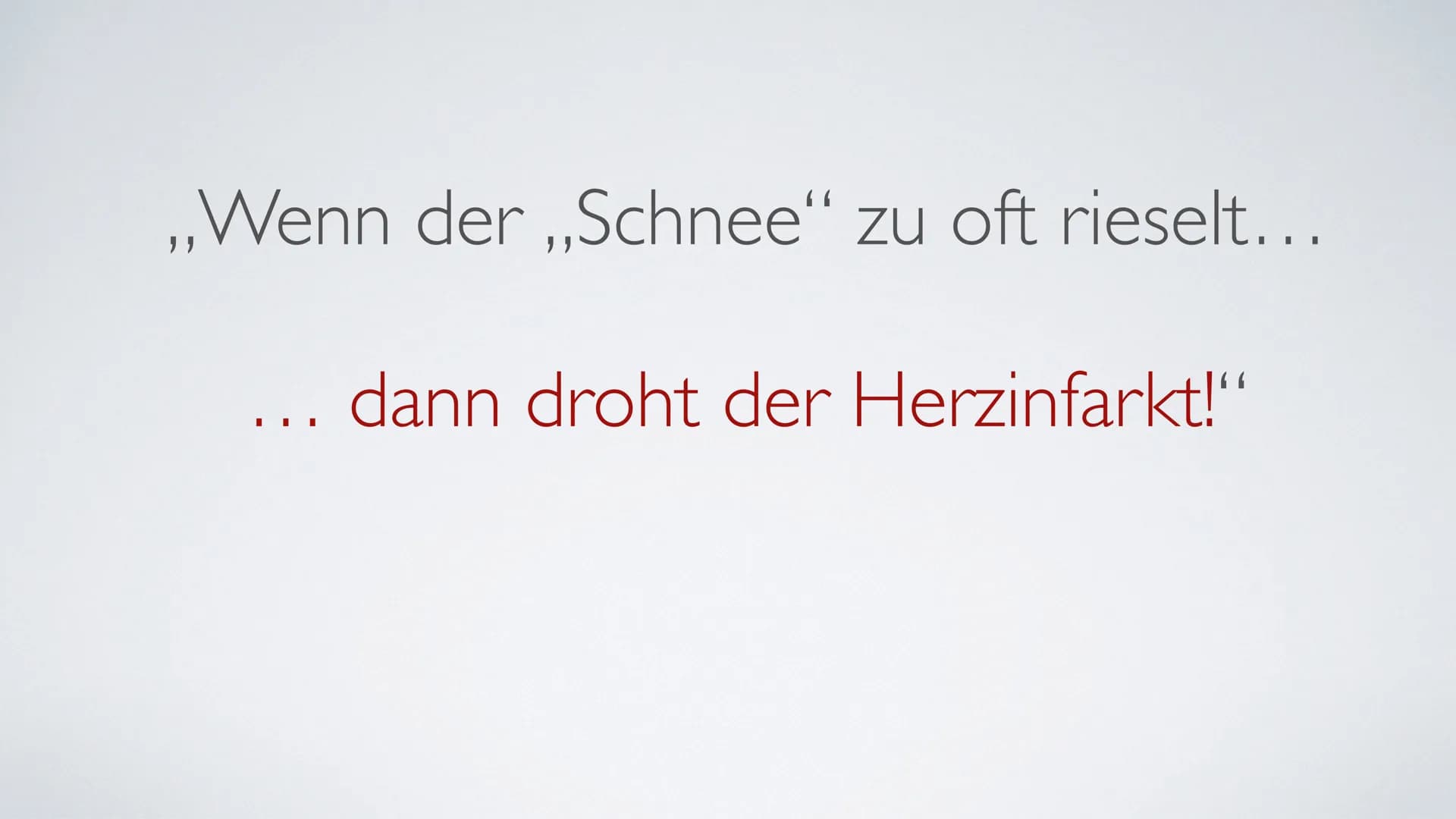 ,,Wenn der ,,Schnee" zu oft rieselt...
III
dann droht der Herzinfarkt!“ ●
●
KOKAIN
Herkunft & Fakten der Droge
Wirkung im Nervensystem
Folge