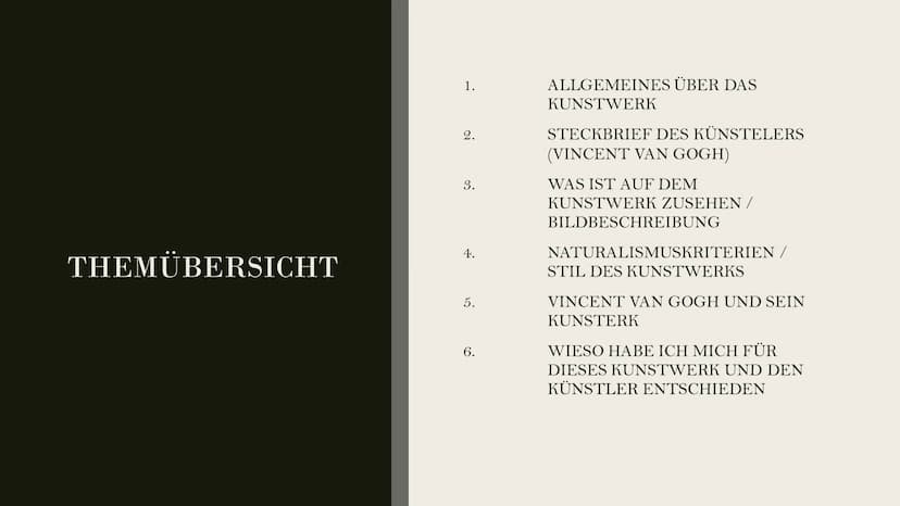 „THE
STARRY
NIHGHT"
BY
VINCENT
VAN GOGH
99 THEMÜBERSICHT
1.
2.
3.
4.
5.
6.
ALLGEMEINES ÜBER DAS
KUNSTWERK
STECKBRIEF DES KÜNSTELERS
(VINCENT