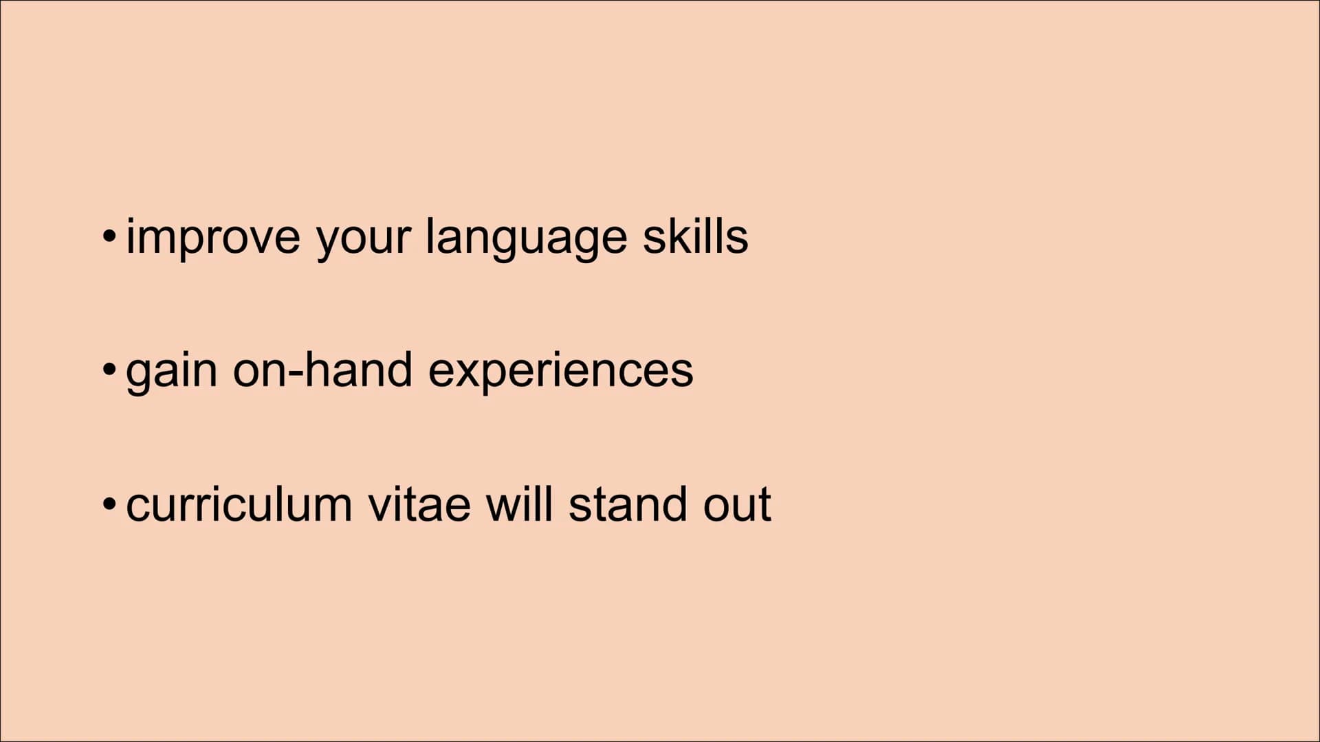 VOLUNTEERING
& Jab Year abroad
a WHAT IS VOLUNTEERING?
Doing unpayed work usally in developing countries in
order to have a positive impact 