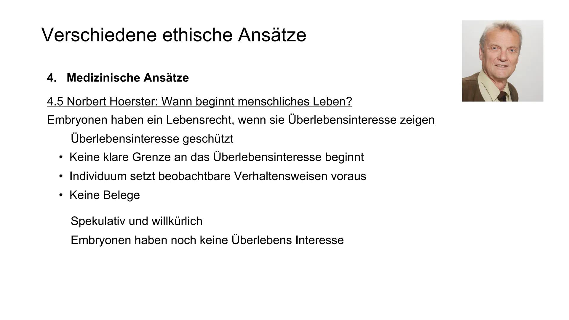 Verschiedene ethische Ansätze
1. Kirchliche Ansätze - Darf der Mensch Gott spielen?
2. Finanzielle Ansätze
3. Rechtliche Ansätze
4. Medizini