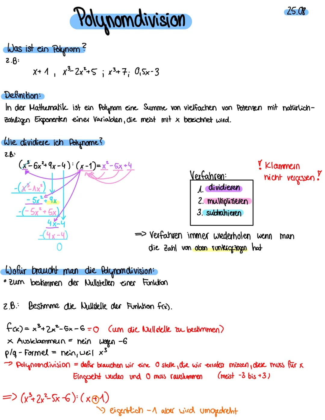Was ist ein Polynom?
2.B:
x+ 1 x ³-2x²+5 i x³+7; 0,5x-3
1
Polynomdivision
Definition:
In der Mathematik ist ein Polynom eine Summe von vielf