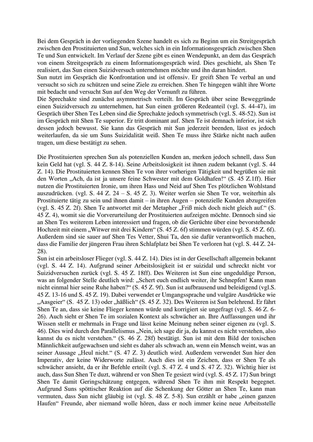 Analyse Szene 3
Die vorliegende Szene aus dem Parabelstück „Der gute Mensch von Sezuan", welches von
Bertold Brecht verfasst und 1943 in Zür