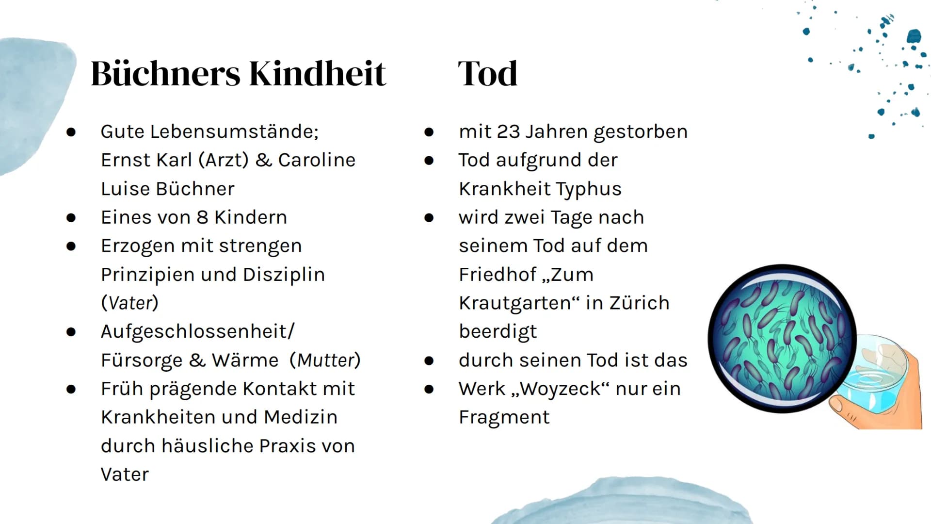 Karl Georg Büchner
Präsentation von Denise undn Rümeysa 01
Steckbrief
04
Inhalte
02
Lebenslauf
Seine Werke
03
Seine Liebe
05
Krankheit/Tot S