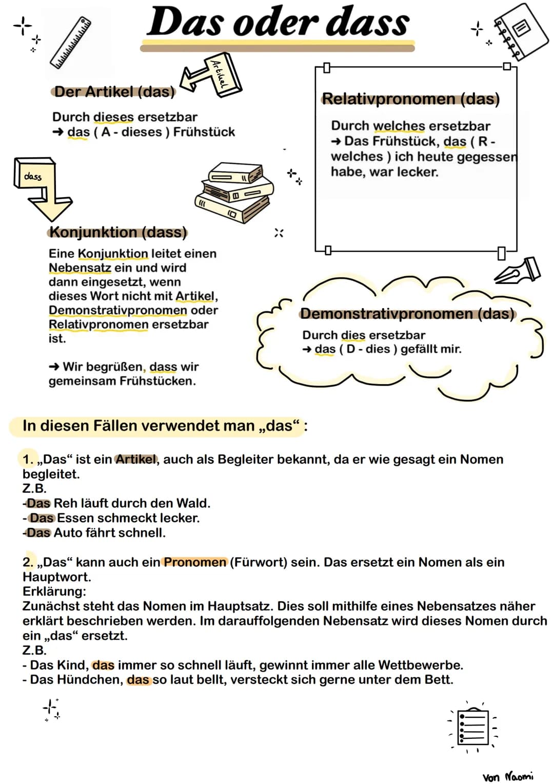 X
**
dass
0
Das oder dass
Der Artikel (das)
Durch dieses ersetzbar
➜das (A - dieses ) Frühstück
ist.
Artikel
Konjunktion (dass)
Eine Konjunk