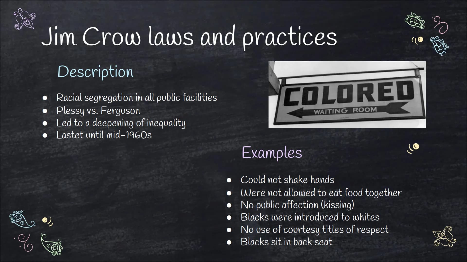 wwwwww
(o
www
Jim Crow era
Von Franziska Schanderl
oooo Outline
01
Historical
Context
Background, Emergence,
Implementation
02
Jim Crow Laws