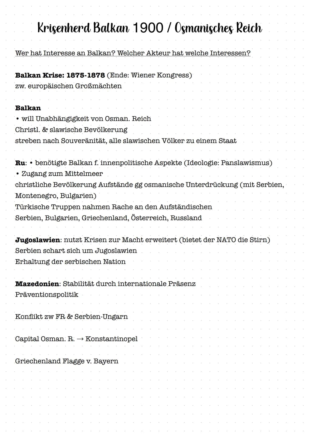 Wer hat Interesse an Balkan? Welcher Akteur hat welche Interessen?
Krisenherd Balkan 1900/ Osmanisches Reich
Balkan Krise: 1875-1878 (Ende: 