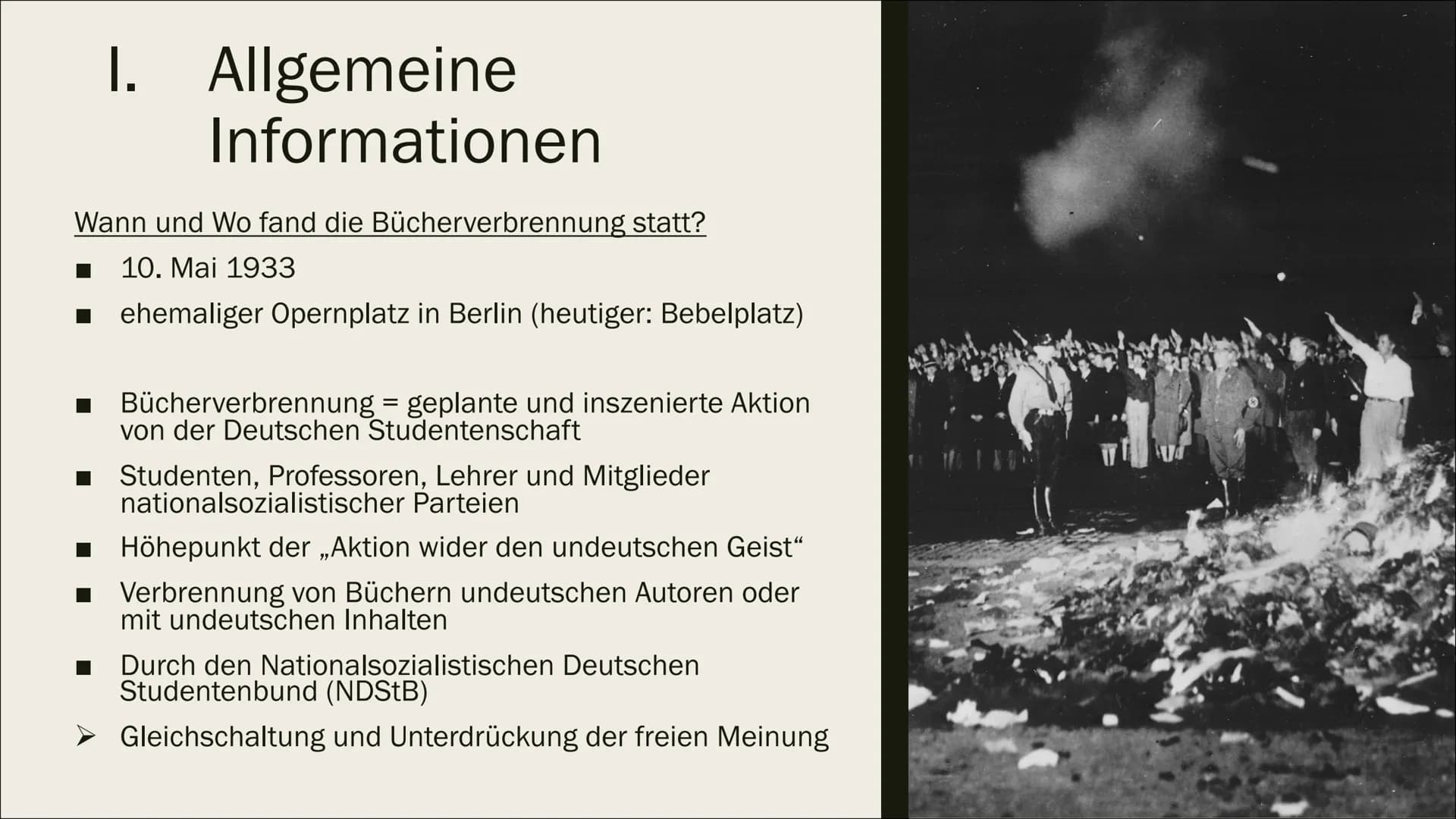 DIE
BÜCHERVERBRENNUNG
10. Mai 1933 Inhaltsverzeichnis
Allgemeine Informationen (Wo? Wann? Was?)
Weitere Orte an denen Bücherverbrennungen st