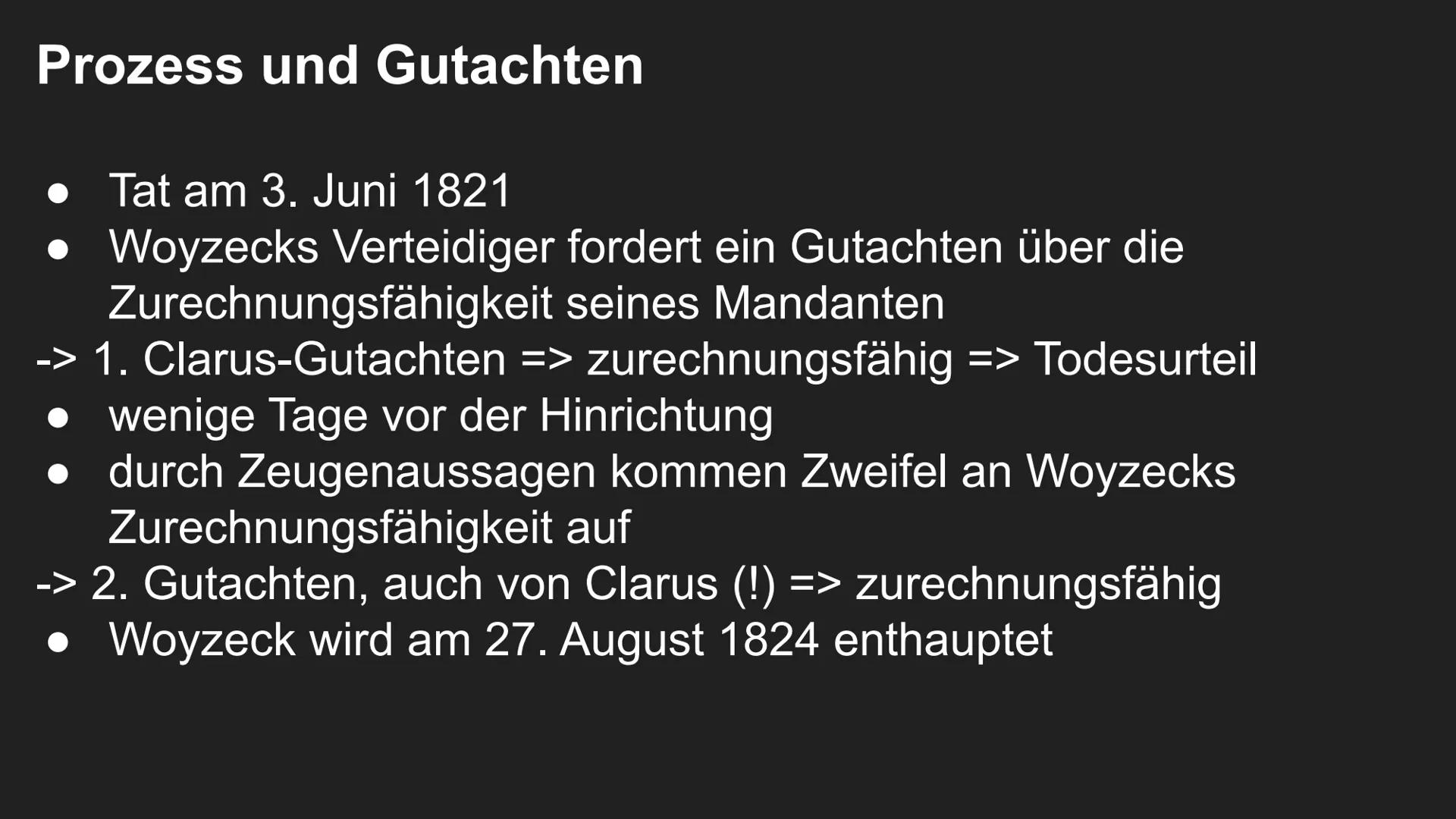 Der Woyzeck Fall
Stichwort: Clarus-Gutachten
●▬ Inhalt:
Der Verfasser des Gutachtens
Vorschungsstand der Medizin um 1830
Lebenslauf des hist