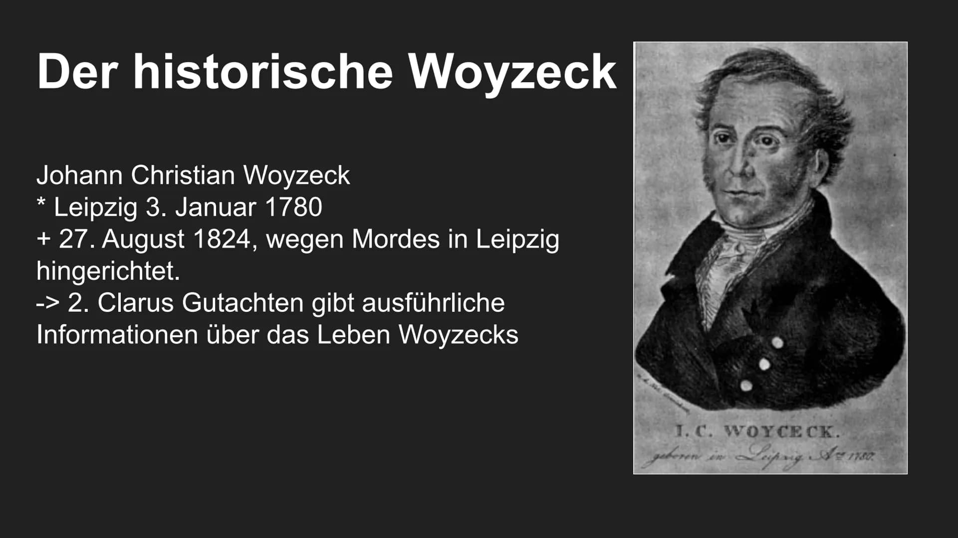 Der Woyzeck Fall
Stichwort: Clarus-Gutachten
●▬ Inhalt:
Der Verfasser des Gutachtens
Vorschungsstand der Medizin um 1830
Lebenslauf des hist