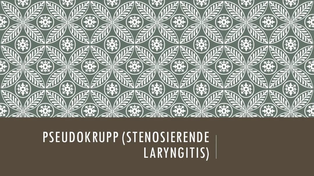 Pseudokrupp (Atemwegserkrankungen) 