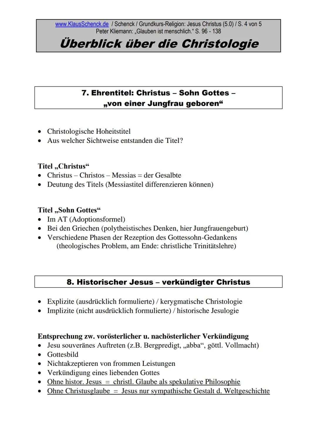 www.KlausSchenck.de / Schenck / Grundkurs-Religion: Jesus Christus (5.0) / S. 1 von 5
Peter Kliemann: „Glauben ist menschlich." S. 96 - 138
