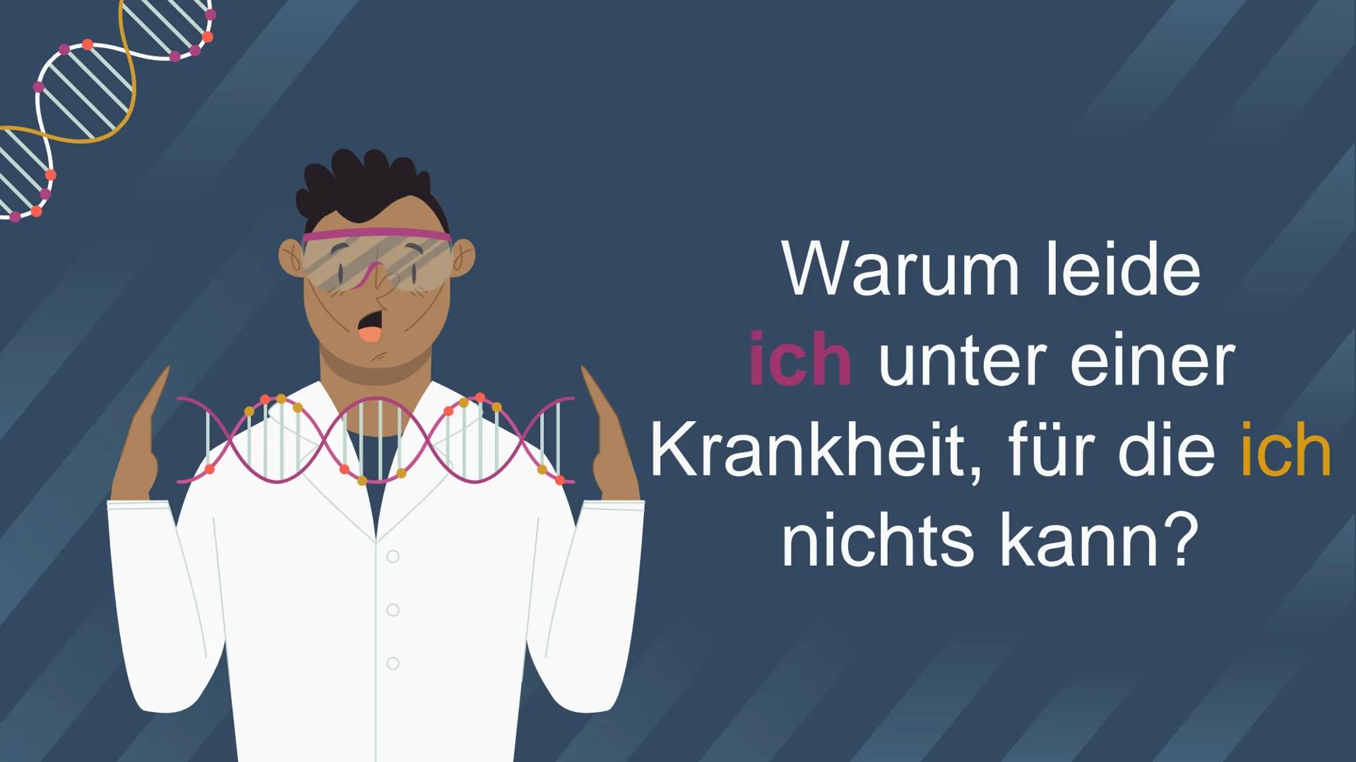 Warum leide
ich unter einer
Krankheit, für die ich
nichts kann? XIX
Warum leide
ich unter einer
XIX Krankheit, für die ich
N
nichts kann? DI