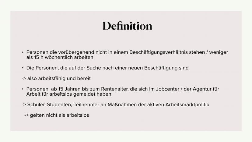Arbeitslosigkeit
Alia, Angelina, Pauline, Mette, Mathushiga, Vanessa ●
●
●
●
●
●
Definition
Gliederung
Berechnung der Arbeitslosenquote
Form
