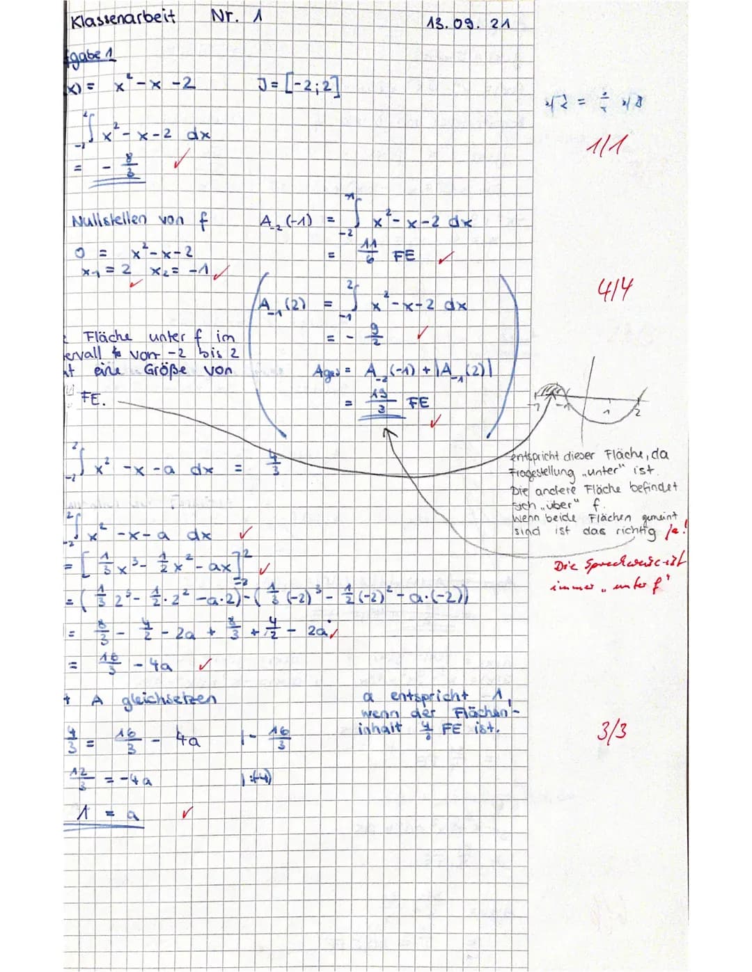 COS
-sin
-cos
Name: Nele
Hilfsmittelfreier Teil
Aufgabe 1
Geben Sie jeweils eine Stammfunktion F zur Funktion f an.
a) f(x) = x³ - 6x² + x
F