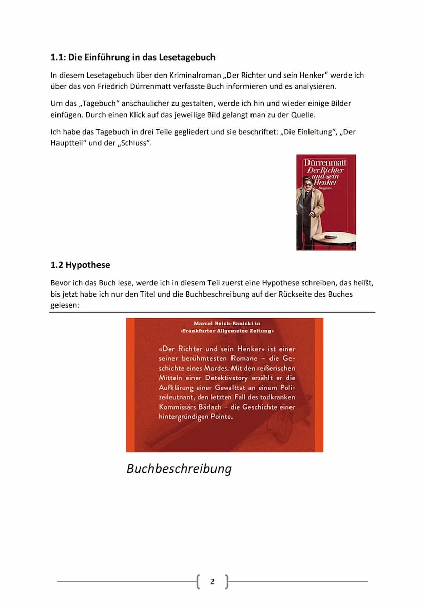 Inhaltsverzeichnis
1.Einleitung
●
●
●
●
2.Hauptteil, Analyse
Der Richter und sein Henker
● 2.1: Charakterisierungen
●
1.1: Einführung
1.2: H