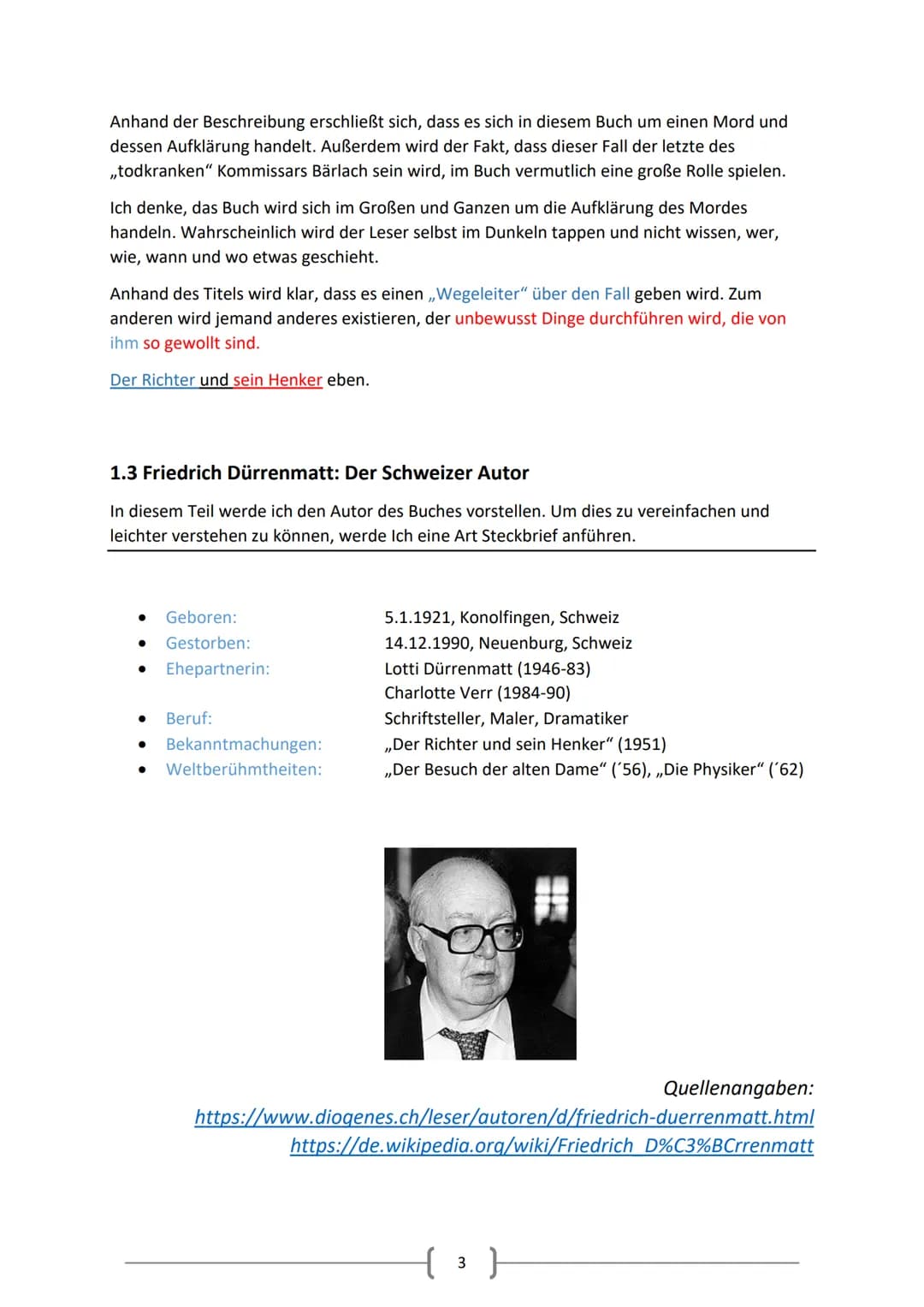 Inhaltsverzeichnis
1.Einleitung
●
●
●
●
2.Hauptteil, Analyse
Der Richter und sein Henker
● 2.1: Charakterisierungen
●
1.1: Einführung
1.2: H