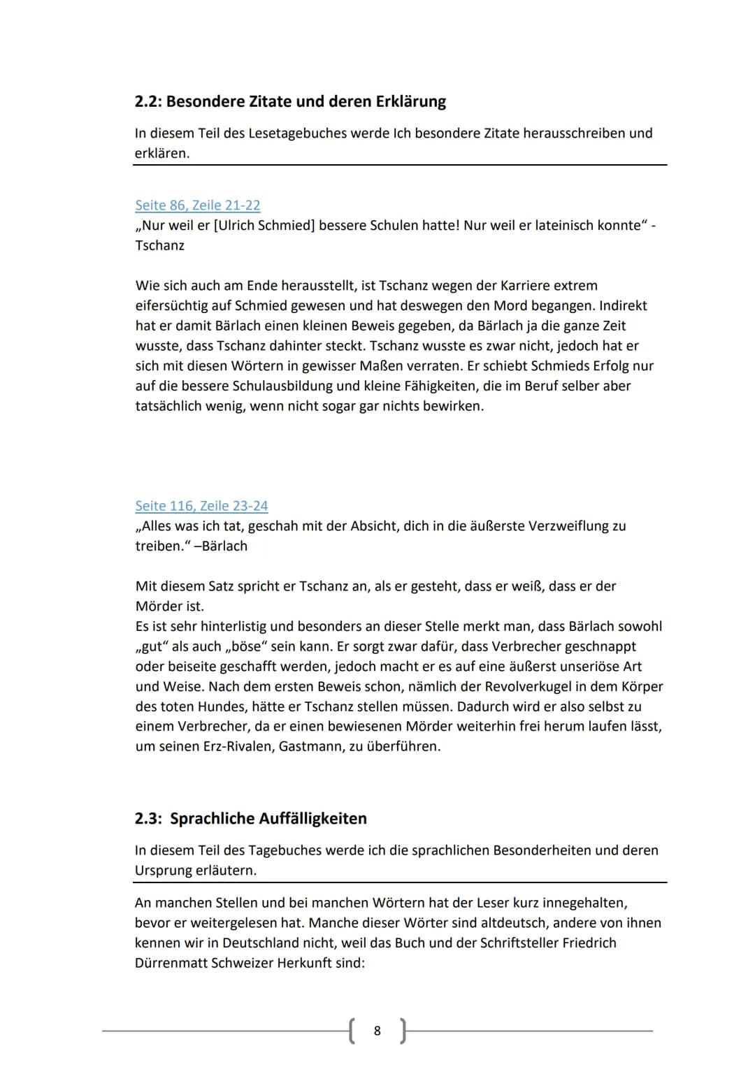 Inhaltsverzeichnis
1.Einleitung
●
●
●
●
2.Hauptteil, Analyse
Der Richter und sein Henker
● 2.1: Charakterisierungen
●
1.1: Einführung
1.2: H