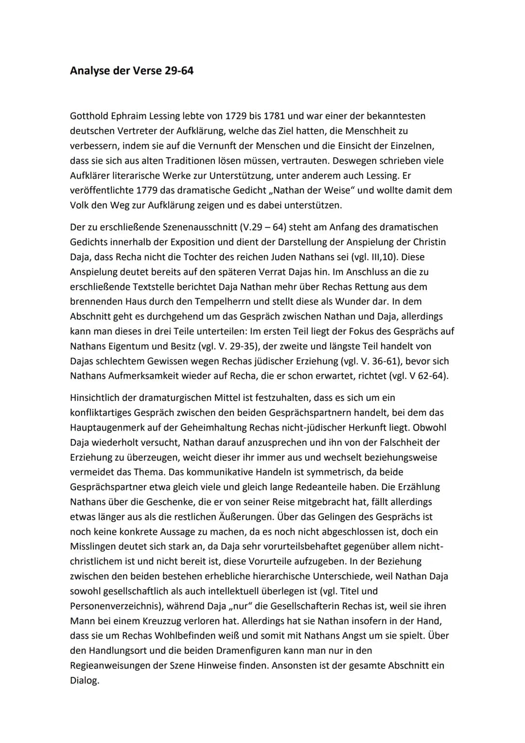 Analyse der Verse 29-64
Gotthold Ephraim Lessing lebte von 1729 bis 1781 und war einer der bekanntesten
deutschen Vertreter der Aufklärung, 