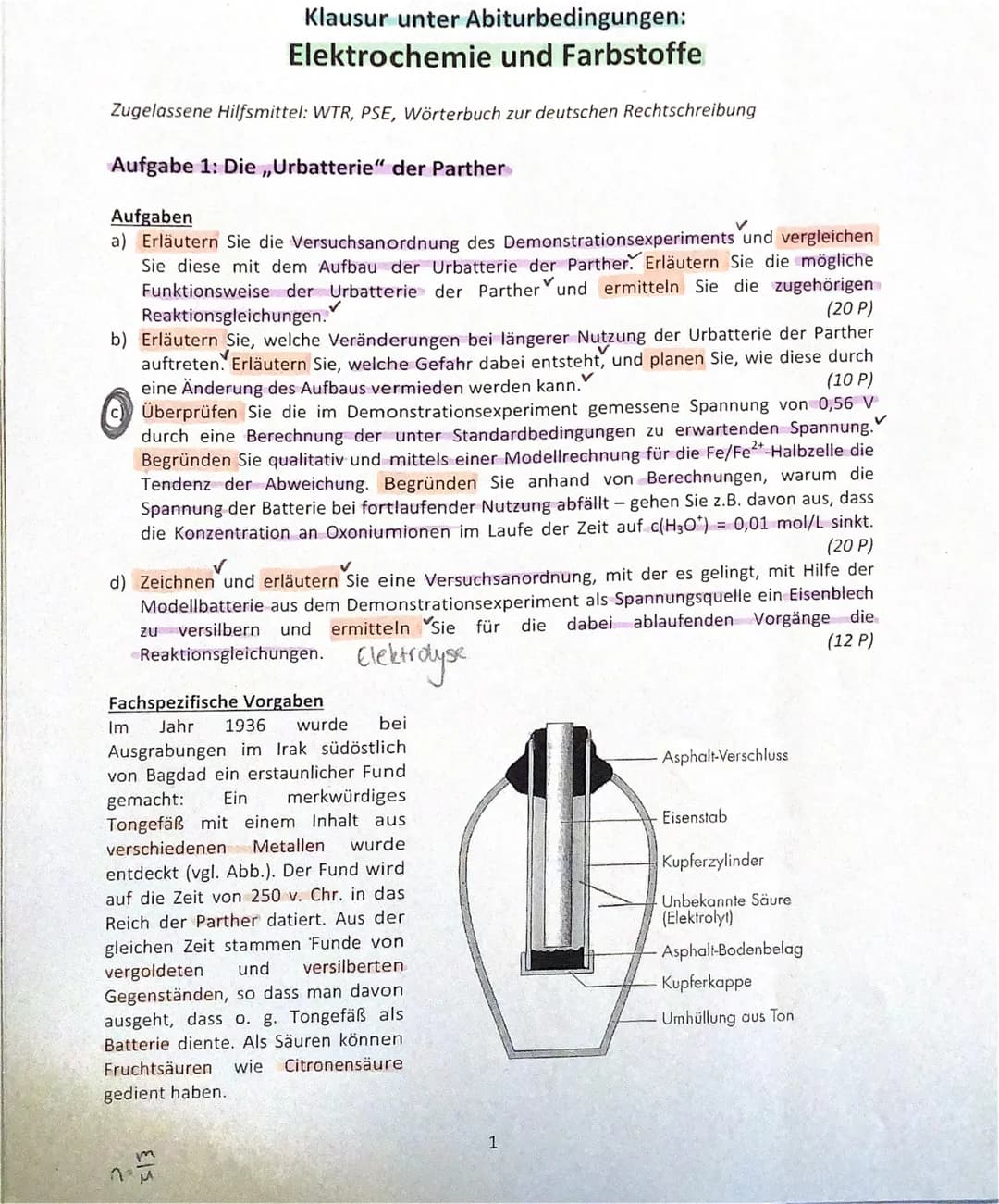Klausur unter Abiturbedingungen:
Elektrochemie und Farbstoffe
Zugelassene Hilfsmittel: WTR, PSE, Wörterbuch zur deutschen Rechtschreibung
Au