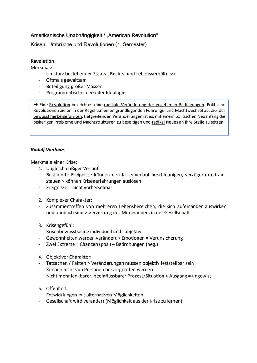 Amerikanische Unabhängigkeit / „American Revolution"
Krisen, Umbrüche und Revolutionen (1. Semester)
Revolution
Merkmale:
Umsturz bestehende