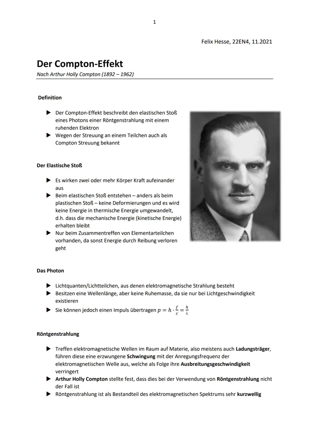 Der Compton-Effekt
Nach Arthur Holly Compton (1892-1962)
Definition
Der Compton-Effekt beschreibt den elastischen Stoß
eines Photons einer R