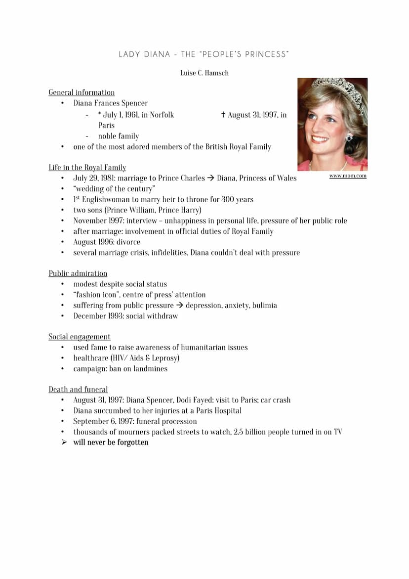 LADY DIANA - THE "PEOPLE'S
PRINCESS"
Luise C. Hamsch General information
●
●
●
Life in the Royal Family
●
●
●
●
Public admiration
Diana Fran