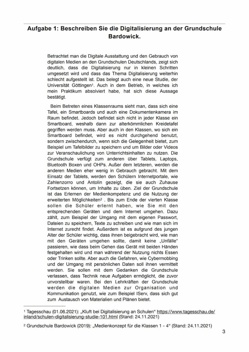 Inhaltsverzeichnis
Aufgabe 1: Beschreiben Sie die Digitalisierung an der Grundschule Bardowick. 3
Aufgabe 2: Erläutern Sie die Gründe für di