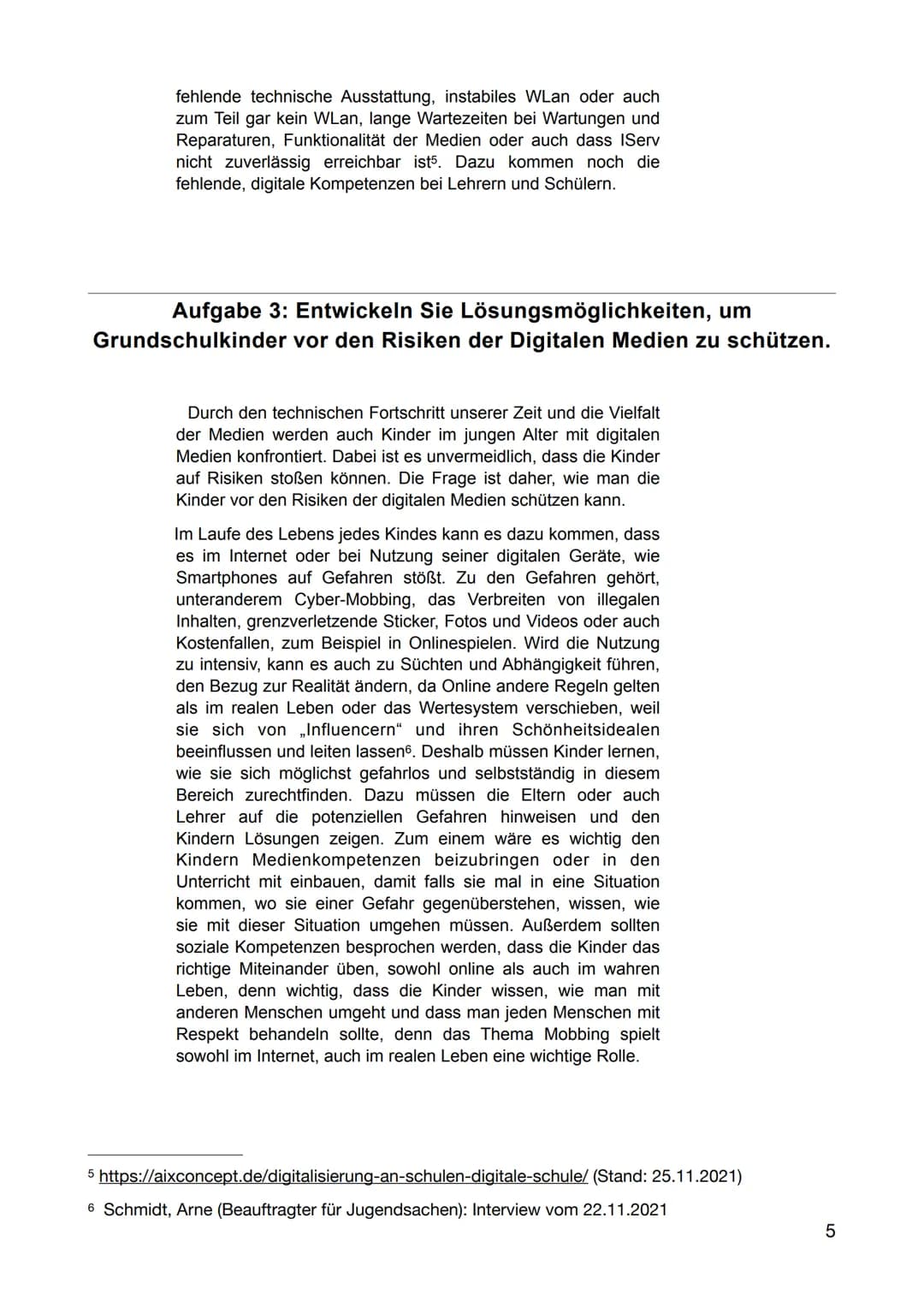 Inhaltsverzeichnis
Aufgabe 1: Beschreiben Sie die Digitalisierung an der Grundschule Bardowick. 3
Aufgabe 2: Erläutern Sie die Gründe für di